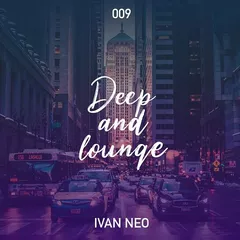 Deep & Lounge 009