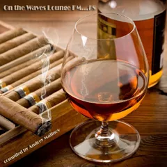 On the Waves Lounge FM...# 8