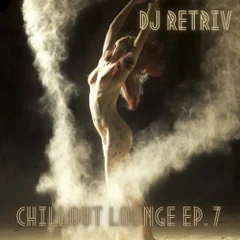 Chillout Lounge ep. 7