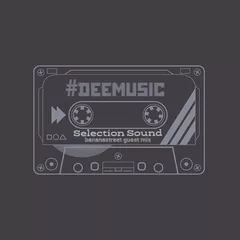 #deemusic@Ep. 45 Selection Sound (Bananastreet Guest Mix) 2020
