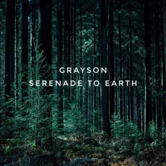 Serenade to Earth