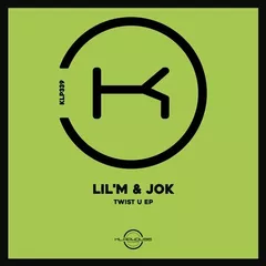 Lil'M & Jok - Twist U EP