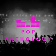 Pop Anthology