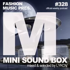 Mini Sound Box Volume 328 (Weekly Mixtape)