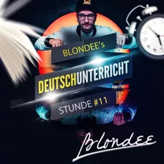Deutschunterricht #11