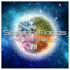 Amelto & Slash_dx - Season Moods #11
