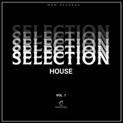 Selection House vol.1