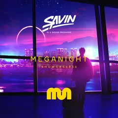 MegaNight Showcase #30