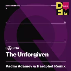 Bobina - The Unforgiven (Vadim Adamov & Hardphol Remix)