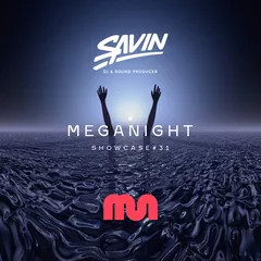 MegaNight Showcase #31