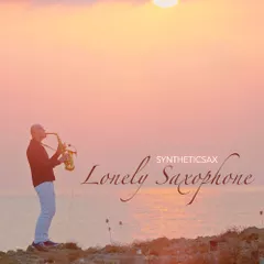 Syntheticsax - Lonely Saxophone