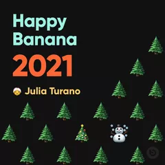 HAPPY BANANA 2021