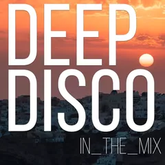 Deep Disco Records Classics Mix #6