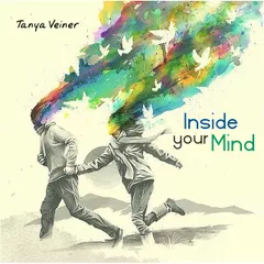 Tanya Veiner - Inside Your Mind