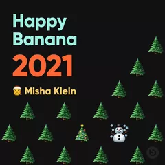 HAPPY BANANA 2021