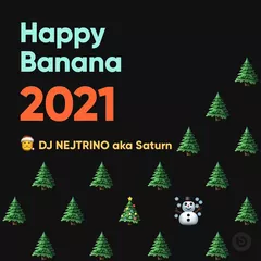 HAPPY BANANA 2021