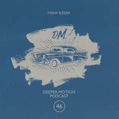 Deeper Motion Podcast #046