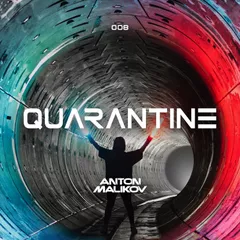 QUARANTINE 008