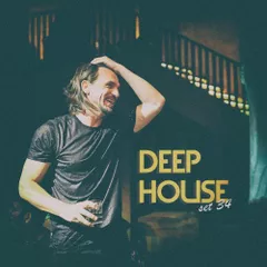DEEP HOUSE SET 34
