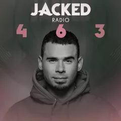 Jacked Radio #463