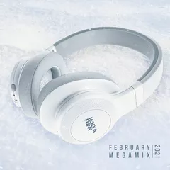 February 2021 Megamix