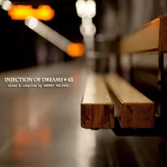 Injection of Dreams # 43