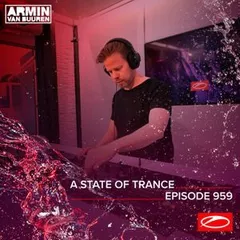 A State Of Trance Episode 959