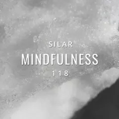 Mindfulness Episode 118