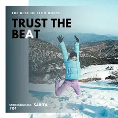 TRUST THE BEAT #04