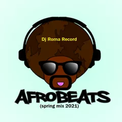 Afrobeats (Spring Mix 2021)