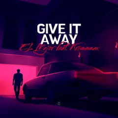 Anthony El Mejor feat. KrissSax - Give It Away [RetroWave Deepest Blue Cover Edit]