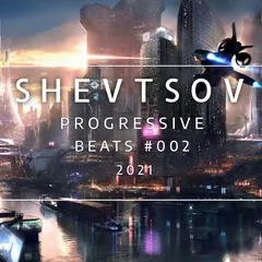 Progressive Beats #002 [2021]