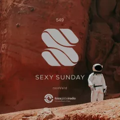 Sexy Sunday Radio Show 549 (IBIZA GLOBAL RADIO)