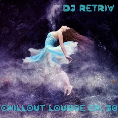 Chillout Lounge ep. 30