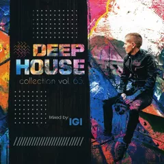 Deep House Collection Vol.65