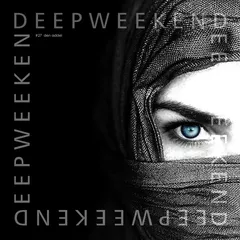 Deepweekend #27