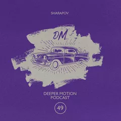 Deeper Motion Podcast #049