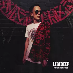 Lebedeep #066 (Podcast)