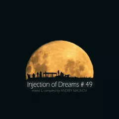 Injection of Dreams # 49