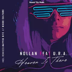 Nollan feat. U.R.A. - Heaven Is There