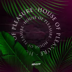 House Of Pleasure Vol.01