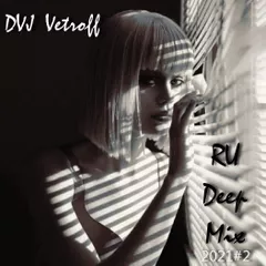 RU Deep Mix'2021#2
