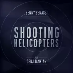 Benny Benassi ft. Serj Tankian - Shooting Helicopters (Barthez Remix)