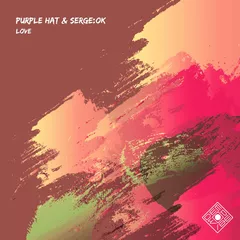 Purple Hat & SERGE:OK - Love