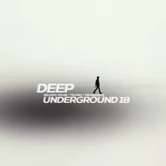 DEEP UNDERGROUND 18