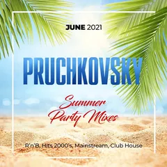 CLUB HOUSE PARTY MIX  JUNE 2021