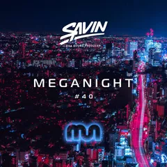 MegaNight #40