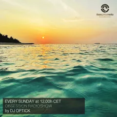 Obsession (Ibiza Global Radio) [13.06.2021]