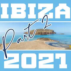 Ibiza 2021 (part 2)