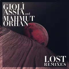 Giolì & Assia, Mahmut Orhan - Lost